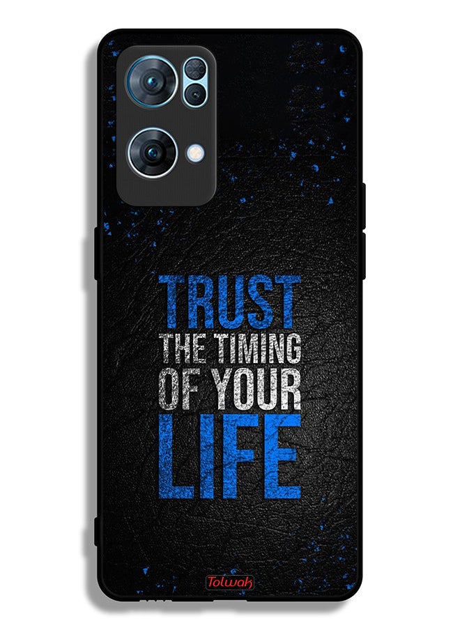 Tolwak - Oppo Reno7 Pro 5G Protective Case Cover Trust The Timing Of Your Life - Image 1
