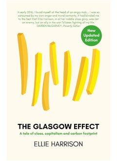 The Glasgow Effect: A Tale of Class, Capitalism and Carbon Footprint - The Second Edition  - Image 3