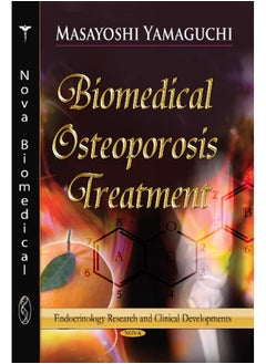 Biomedical Osteoporosis Treatment: New Development with Functional Food Factors - pzsku/Z7F7112B9B3FD8493C1C4Z/45/_/1724847685/7bc708c8-06a0-4ff3-93f5-8755eea67887