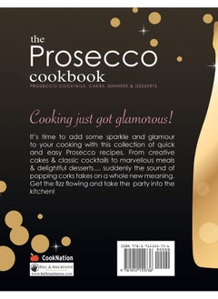 The Prosecco Cookbook: Prosecco Cocktails, Cakes, Dinners & Desserts  - Image 2