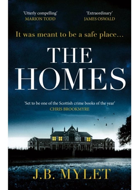 The Homes : a totally compelling, heart-breaking read based on a true story