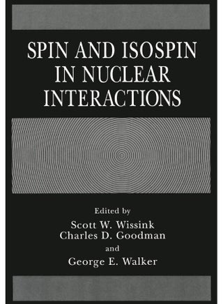 Spin and Isospin in Nuclear Interactions - pzsku/Z7F75E177FD143AABA77DZ/45/1747743125/25d17921-e002-452d-8522-3148545260bc