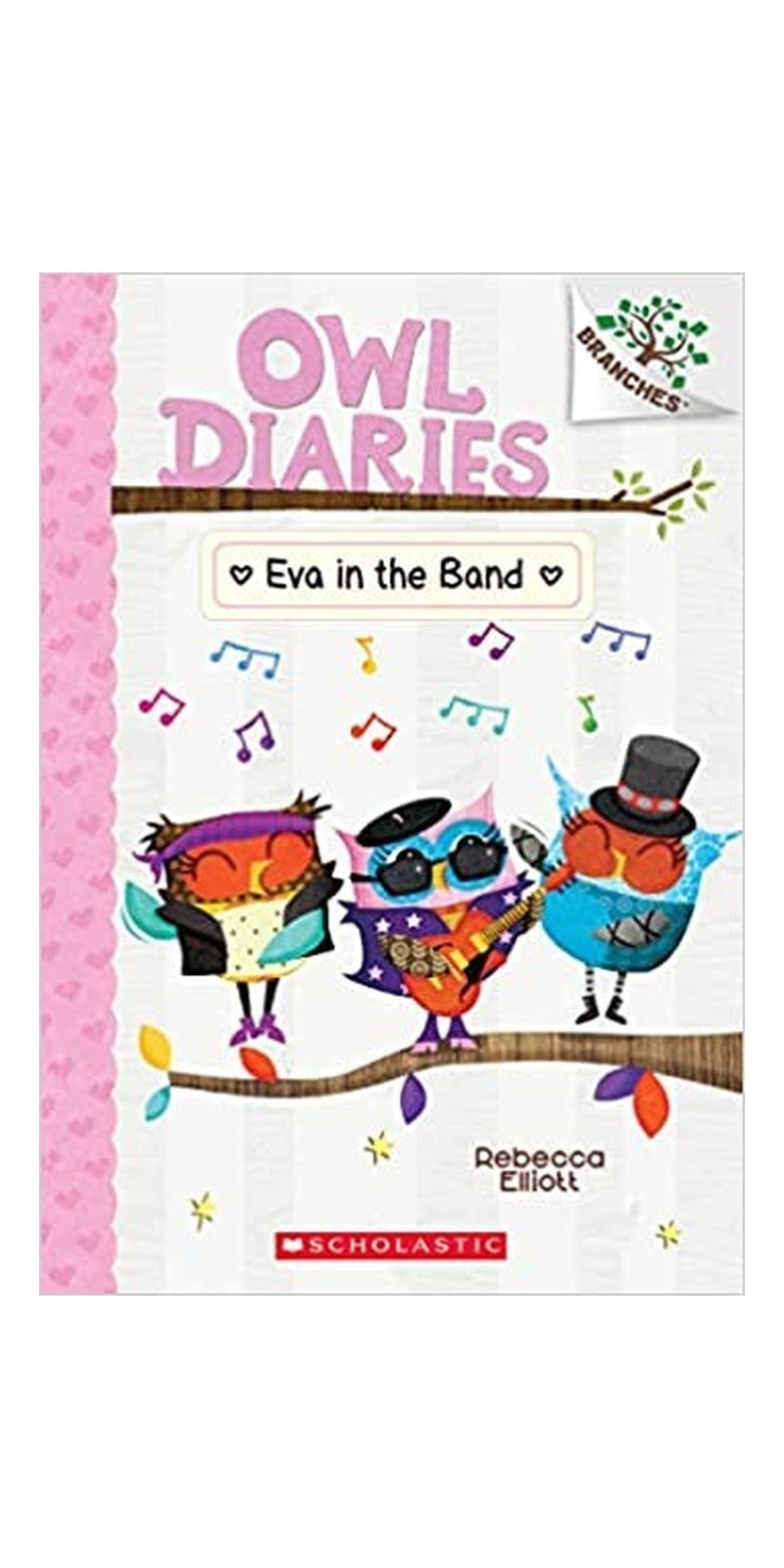 Eva in the Band: a Branches Book
