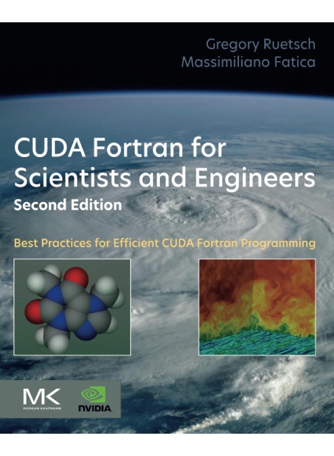 CUDA Fortran for Scientists and Engineers: Best Practices for Efficient CUDA Fortran Programming - Image 1