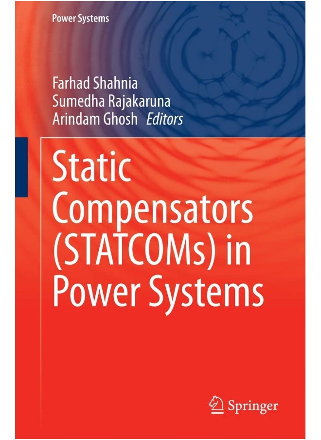 Static Compensators (Statcoms) in Power Systems 