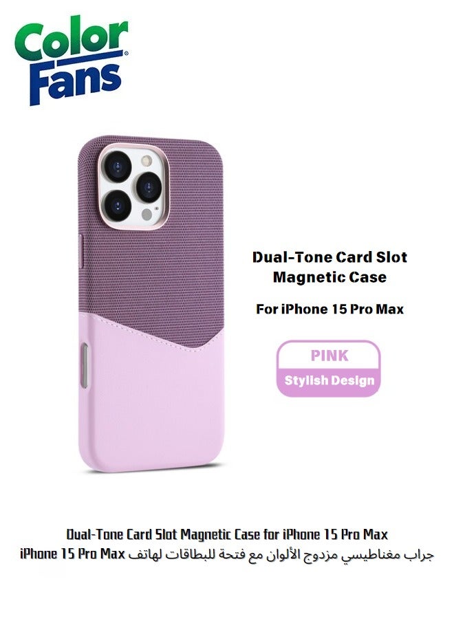 Color Fans Dual-Tone Card Slot Magnetic Case for iPhone 15 Pro Max