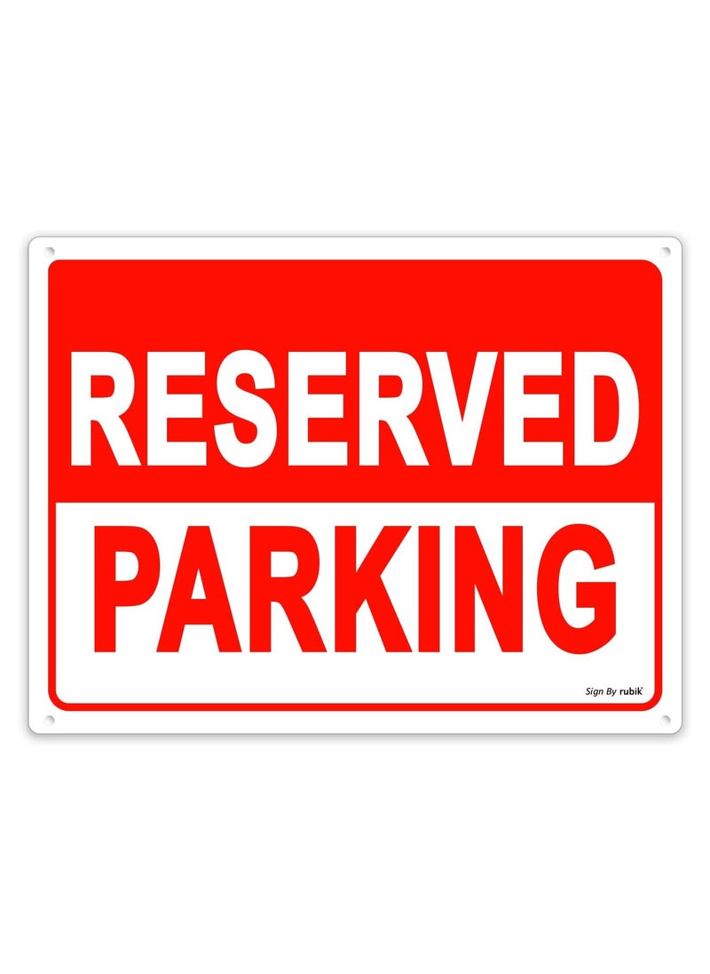 Rubik Reserved Parking Sign 20x15cm, UV Protected Weather Resistant Reflective Plastic Sign (1pc, Red/White)  - Image 1