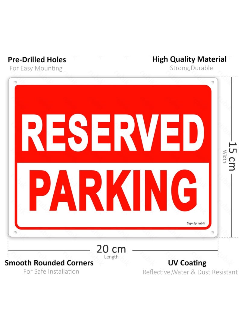 Rubik Reserved Parking Sign 20x15cm, UV Protected Weather Resistant Reflective Plastic Sign (1pc, Red/White)  - Image 3