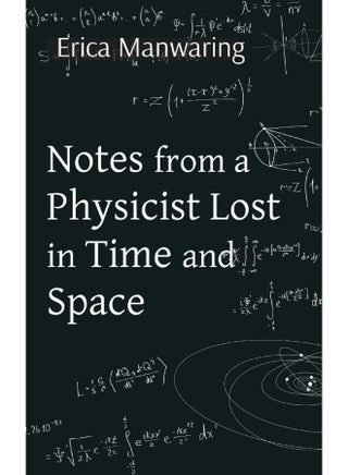 Notes from a Physicist Lost in Time and Space - pzsku/Z7F85FB288C185FD09F0FZ/45/1749823608/f13b03a8-0001-4b1a-b2fd-77f54753acac