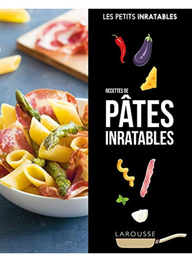 Recettes Pã¢Tes Inratables