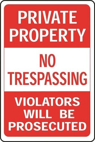 Hy-Ko Products Hy-Ko Products HW-45 Private Property No Trespassing Violators Prosecuted Heavy Duty Aluminum Sign 12" x 18" Red/White,  - Image 1