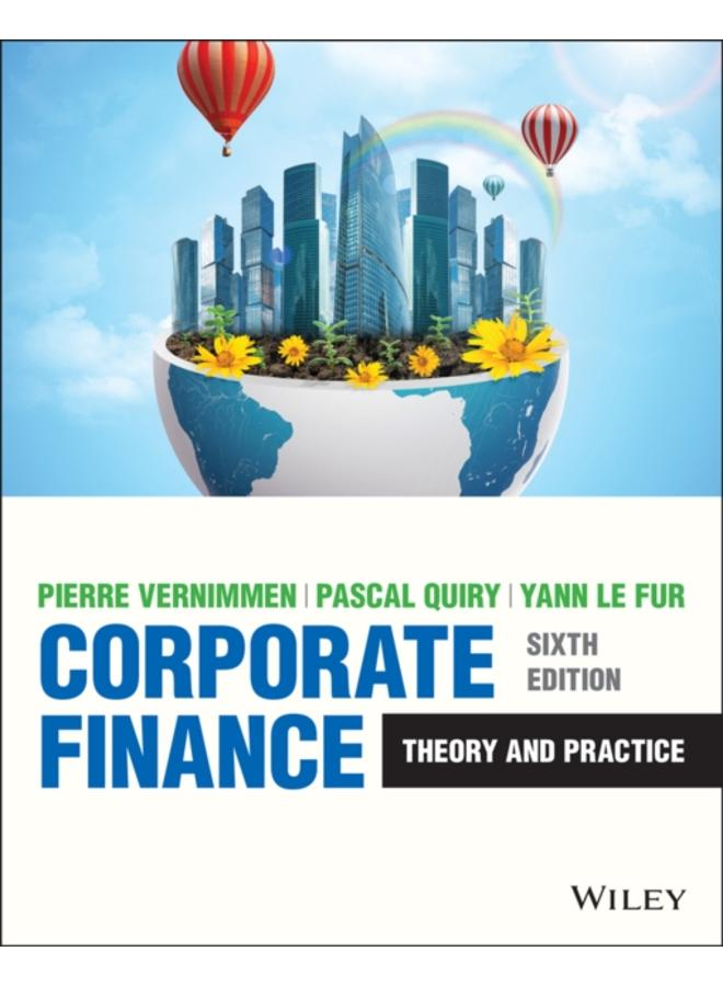Corporate Finance : Theory and Practice