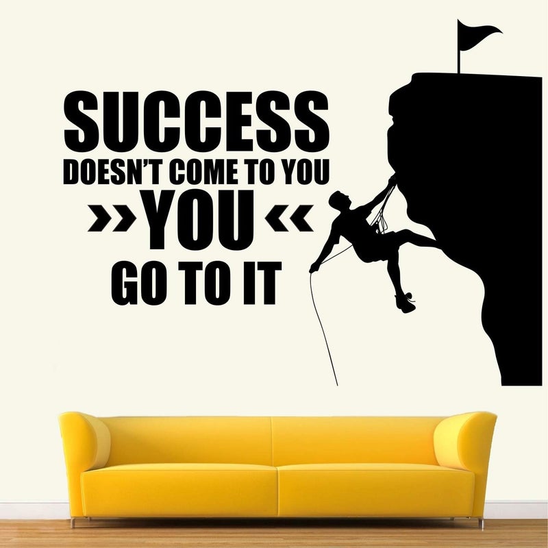 StickMe 'Success Doesn't Come to You You Go to It - Inspirational - Motivational - Quotes - Wall Sticker' - Image 1