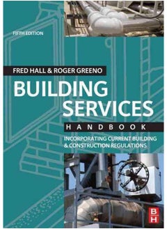 Building Services Handbook, Fifth Edition 