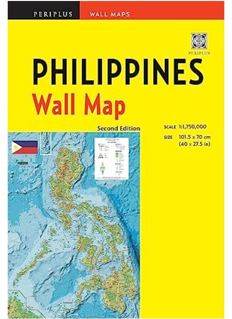 Philippines Wall Map Second Edition: Scale: 1:1,750,000; Unfolds to 40 x 27.5 inches (101.5 x 70 cm)