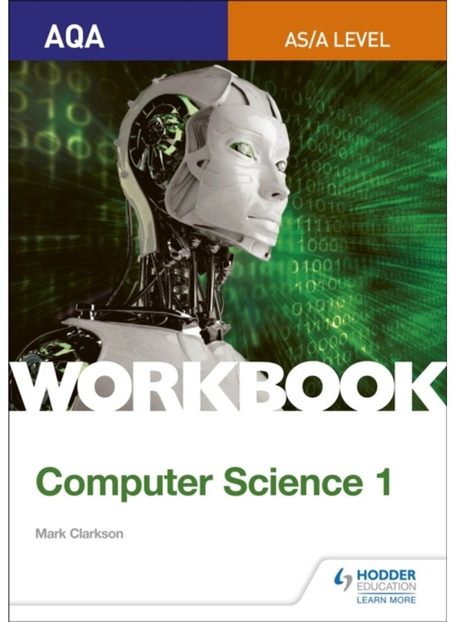 AQA AS A level Computer Science Workbook 1 - Paperback