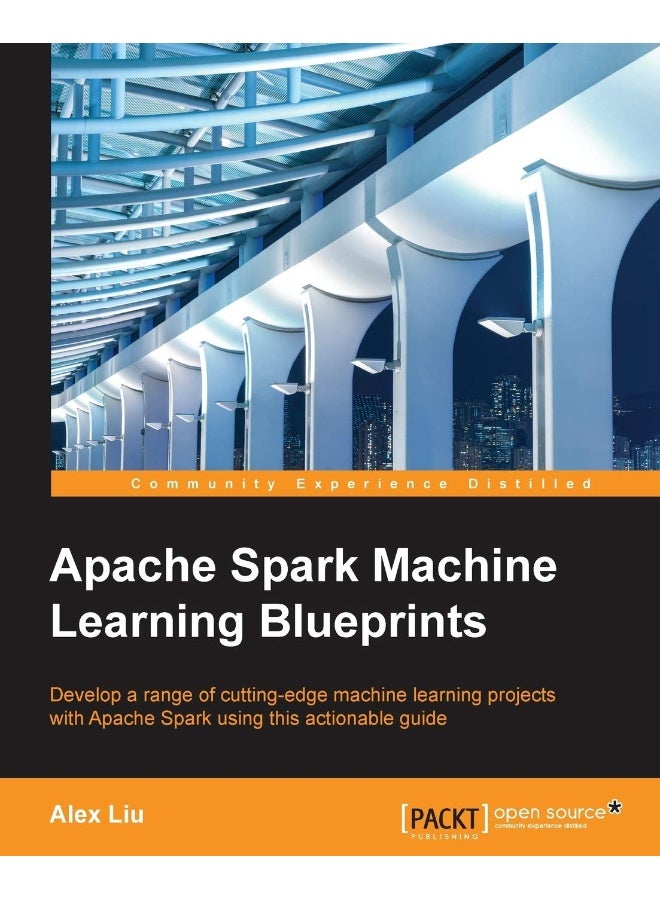 Apache Spark Machine Learning Blueprints