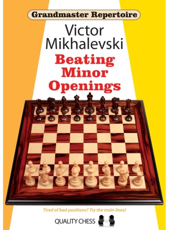 Grandmaster Repertoire 19 Beating Minor Openings - Paperback