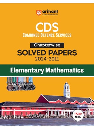 Arihant CDS CHAPTERWISE SOLVED PAPERS- ELEMENTARY MATHEMATICS - pzsku/Z7F94CAF4AF2EC5CC6B3FZ/45/1748428552/ea025946-1b48-49ad-9e24-d8af7f1f80f6