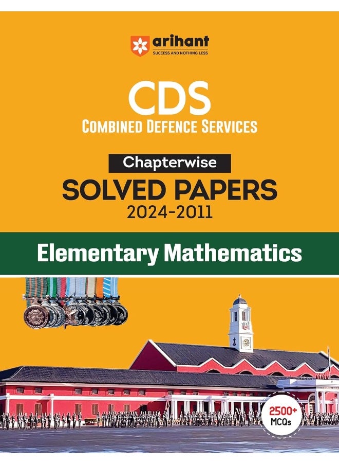 Arihant CDS CHAPTERWISE SOLVED PAPERS- ELEMENTARY MATHEMATICS  - Image 1