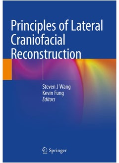 Principles of Lateral Craniofacial Reconstruction