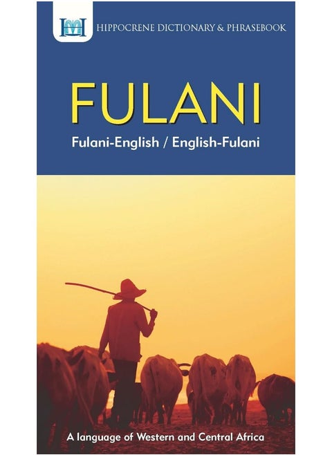 Fulani-English/ English-Fulani Dictionary & Phrasebook