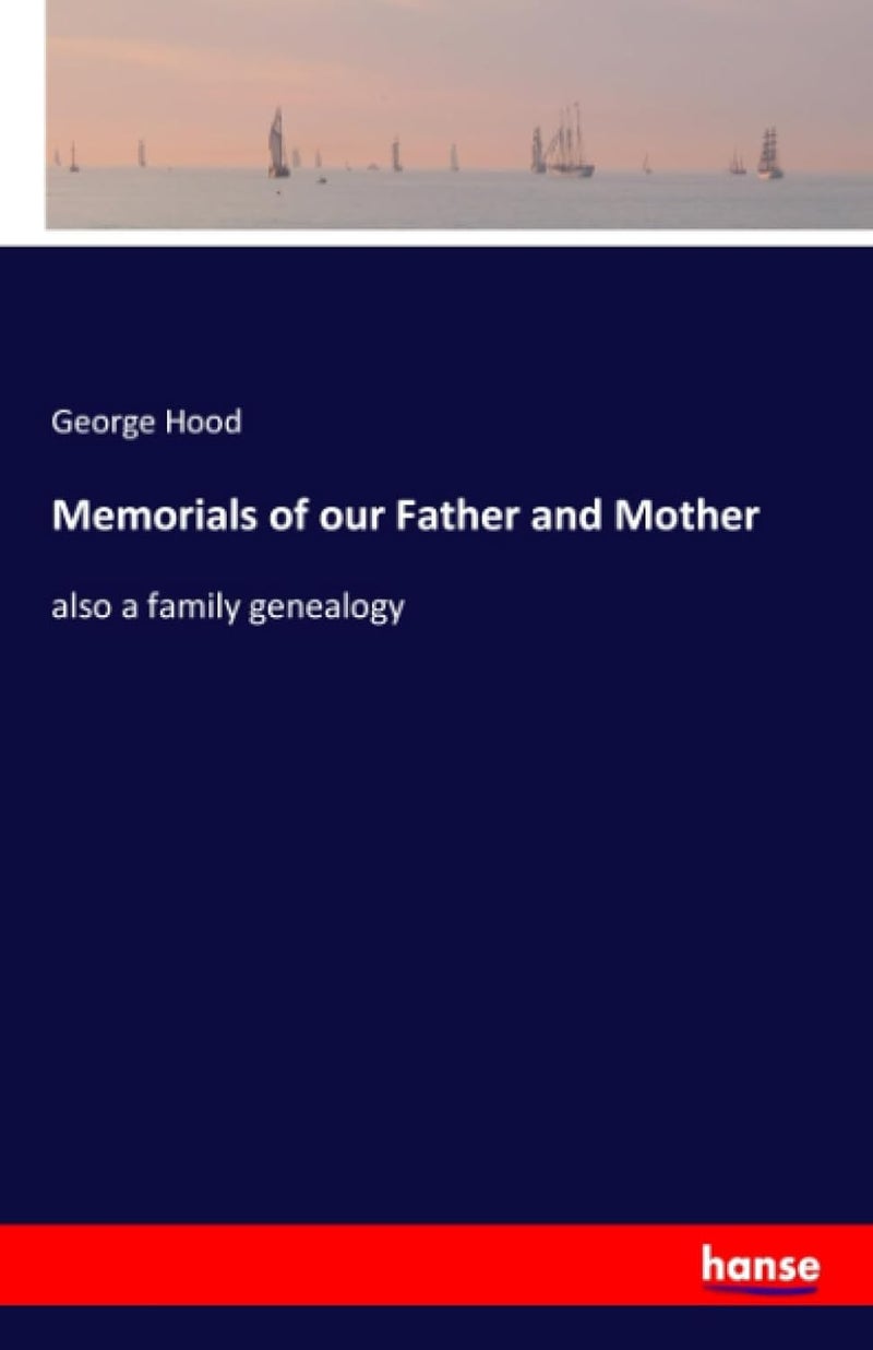 Memorials of our Father and Mother: also a family genealogy - Image 1