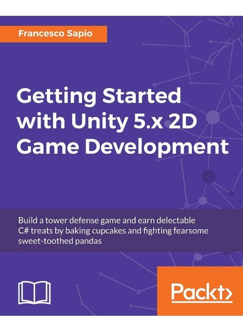 Getting Started with Unity 5.x 2D Game Development