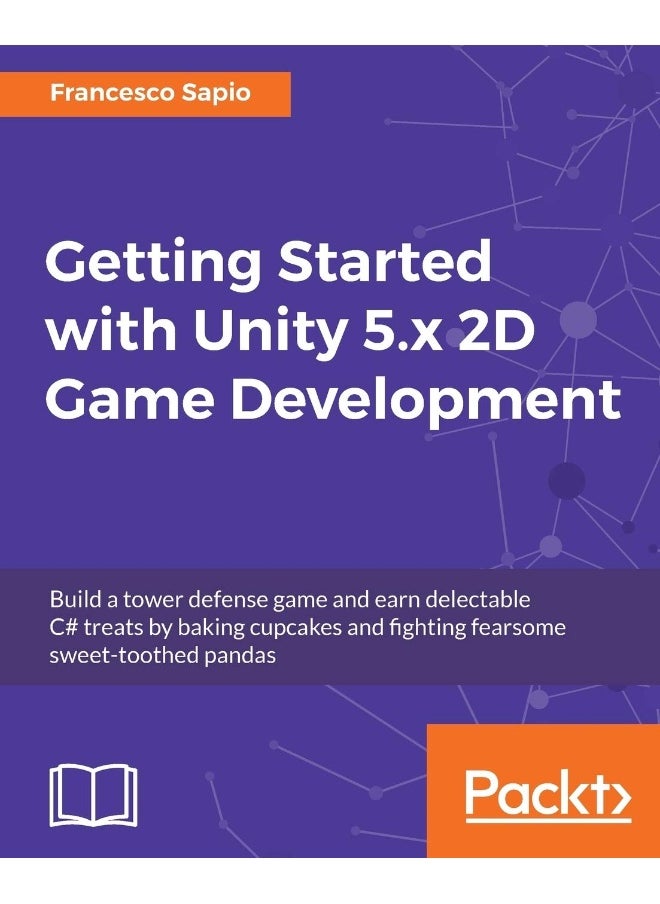 Getting Started with Unity 5.x 2D Game Development 