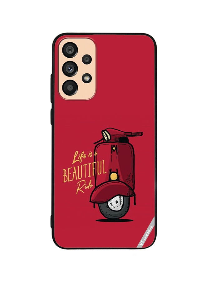 VR CREATIVE Protective Case Cover For Samsung Galaxy A73 5G Life Is A Beautifull Ride Design Multicolour - Image 1