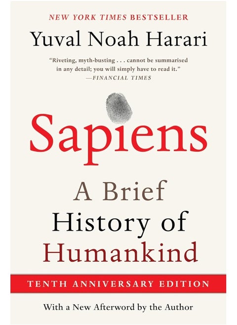 Sapiens [Tenth Anniversary Ed]: A Brief History of Humankind