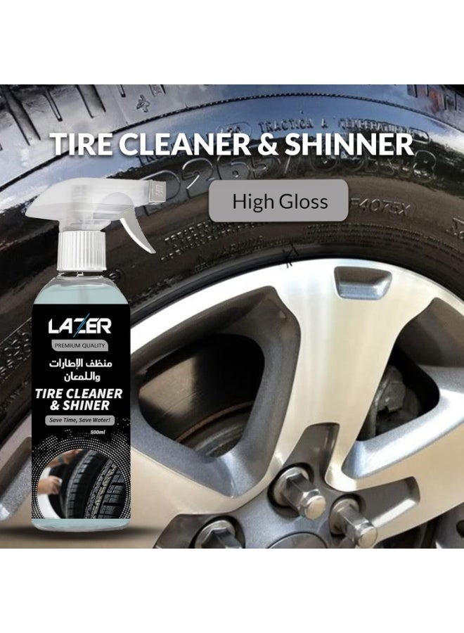 LAZER Tire Cleaner & Shiner Spray 500ml – Premium Car Tire Shine, Deep Cleaning Formula, Long-Lasting Gloss Protection, Easy Spray Application, Removes Dirt, Restores Black Finish, Water-Saving Car Care Solution - Image 3