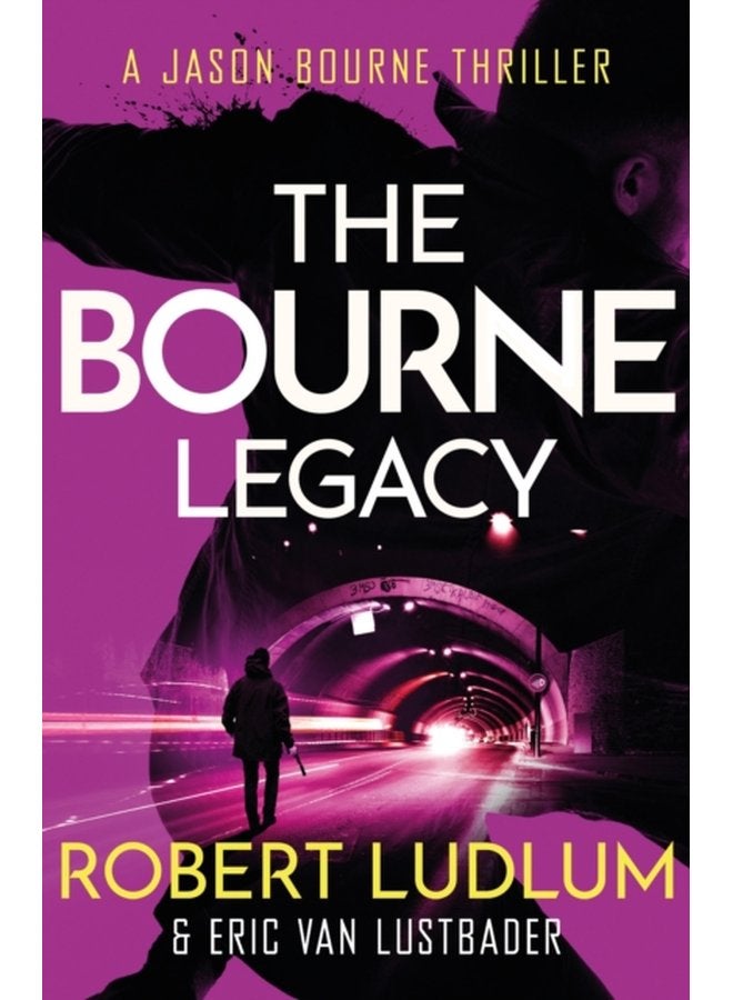 Robert Ludlum s The Bourne Legacy - Paperback