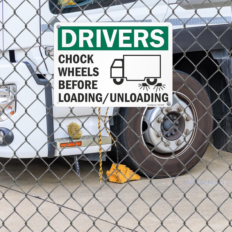 SmartSign SmartSign "Drivers Chock Wheels Before Loading / Unloading" Sign | 10" x 14" Aluminum  - Image 3