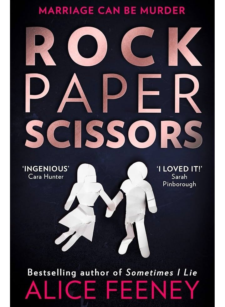 ROCK PAPER SCISSORS by Alice Feeney