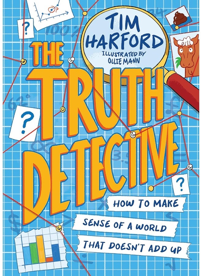 The Truth Detective: How to make sense of a world that doesn't add up - Image 1