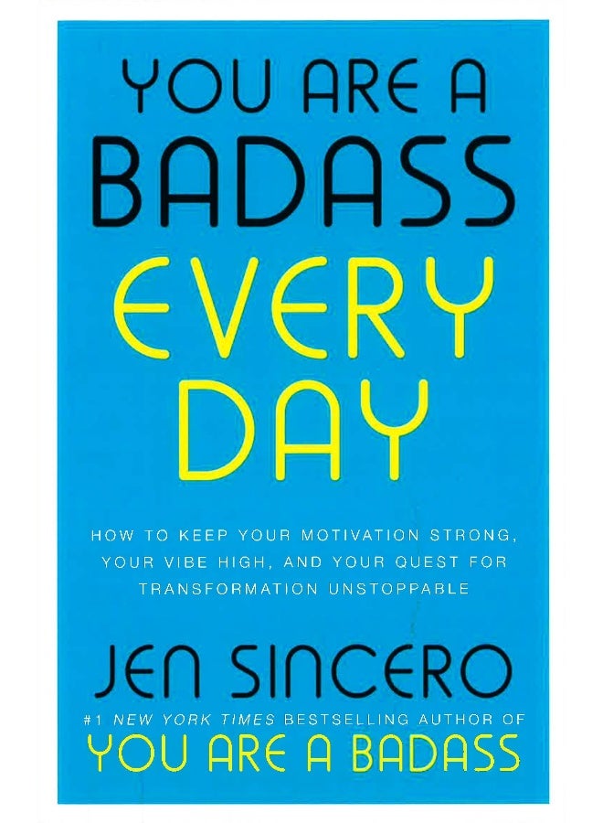 You Are A Badass Every Day - Image 1