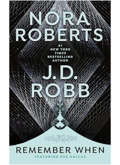 Remember When By Nora Roberts Paperback