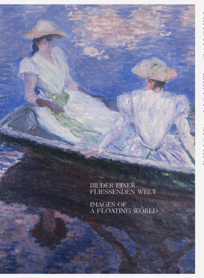 Renoir, Monet, Gauguin: Images of a Floating World (Bilingual edition) : The Kojiro Matsukata and Karl Ernst Osthaus collections