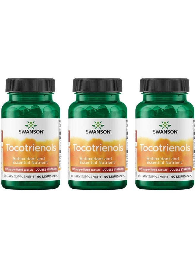 Swanson Double Strength Tocotrienols - Antioxidant - (60 Liquid Capsules, 100mg Each) (3 Pack)