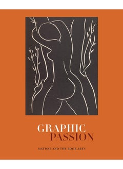 Graphic Passion: Matisse and the Book Arts  - Image 1