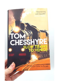 Slow Trains to Venice: A 4,000-Mile Adventure Across Europe  - Image 1