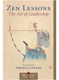 Zen Lessons: The Art of Leadership 