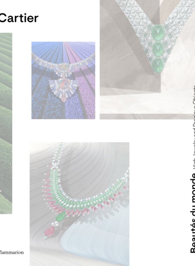 Cartier: Beautes du Monde : High Jewelry and Precious Objects