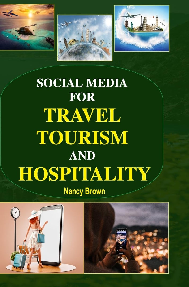 Social Media for Travel, Tourism and Hospitality  - Image 1