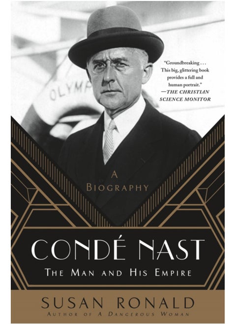 Conde Nast : The Man and His Empire -- A Biography