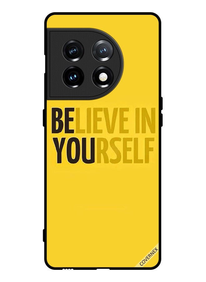 Covernex Protective Case Cover For OnePlus 11 Believe In Yourself - Image 1