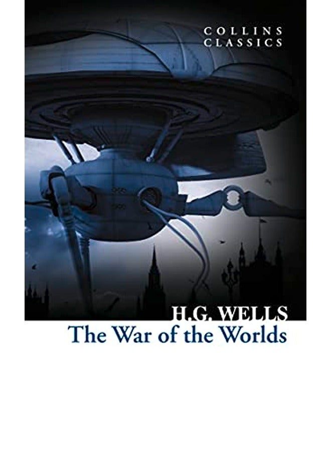 The War of the Worlds (Collins Classics)