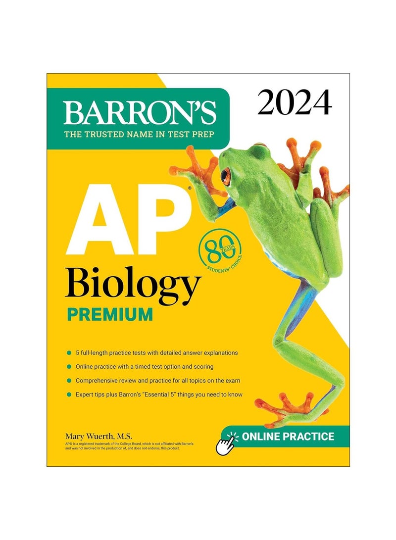 AP Biology Premium 2024 5 Practice Tests  Comprehensive Review  Online Practice Barron's Test Prep 