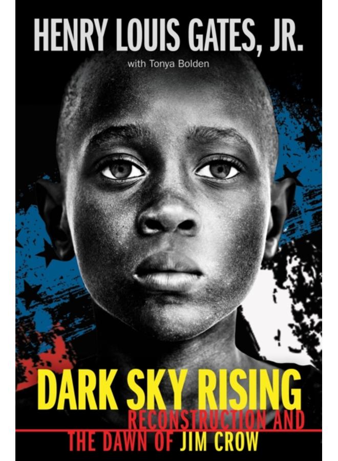 Dark Sky Rising: Reconstruction and the Dawn of Jim Crow (Scholastic Focus) 